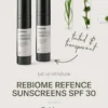 Rebiome Refence Transparant en Tinted Sunscreen